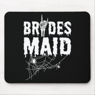 Bridesmaid Team Bride Maid Of Horror Halloween Che Mouse Pad