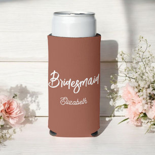 Bridesmaid Terracotta Wedding Brown Seltzer Can Cooler