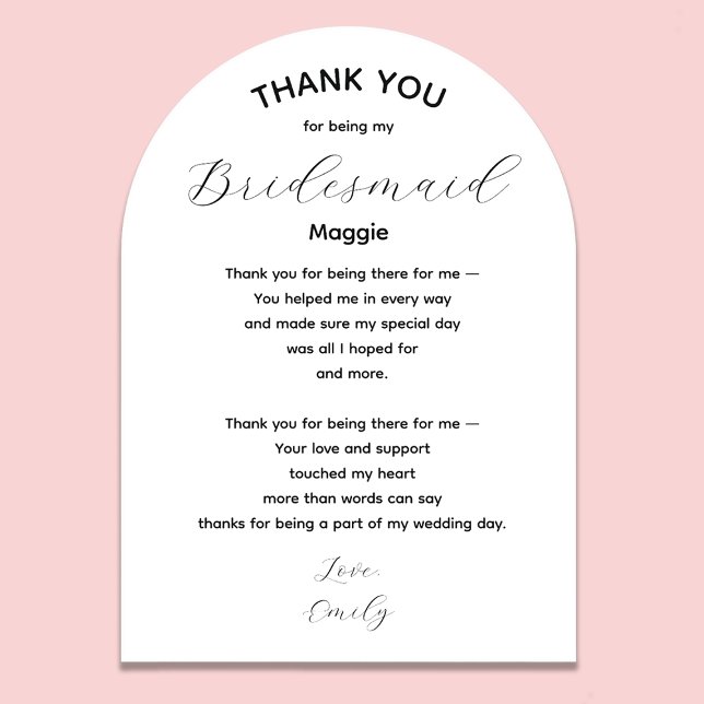 Bridesmaid Thank You Poem from Bride Acrylic Invitations (Creator Uploaded)
