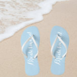 Bridesmaid Trendy Powder Blue Colour Flip Flops<br><div class="desc">Gift your wedding bridesmaids with these stylish bridesmaid flip flops that are a trendy,  powder blue colour along with white,  stylized script to complement your similar wedding colour scheme. Select foot size along with other options. You may customize your flip flops to change colour to your desire.</div>
