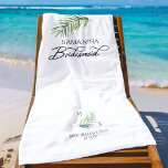 Bridesmaid Tropical Palm Leaf Destination Wedding Beach Towel<br><div class="desc">Bridal party gift to personalize for your bridesmaid - or anyone in your wedding party. Bridesmaid is lettered in swirly handwritten calligraphy and, you can easily switch this to a different role, by entering the design tool. The design features a watercolor tropical palm leaf which is also used in the...</div>