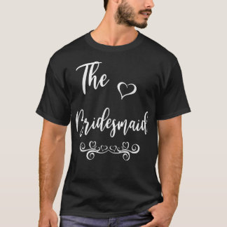 Bridesmaid Wedding Matching T-Shirt