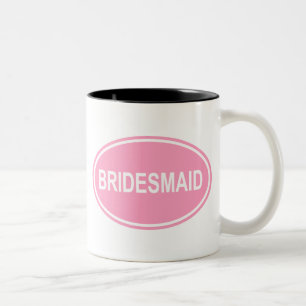 Bridesmaid Wedding Oval Pink Two-Tone Coffee Mug
