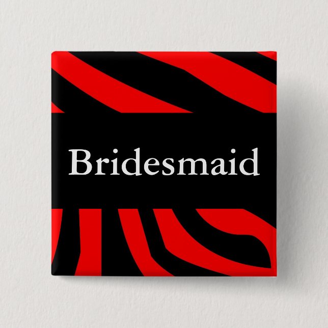 Bridesmaid Zebra Wedding Button (Front)