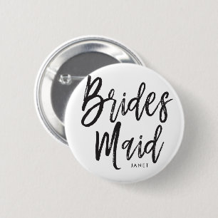 Bridesmaids   Black Script Style Custom Wedding 2 Inch Round Button