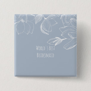 BRIDESMAIDS GIFTS Dusty Blue White Magnolias 2 Inch Square Button