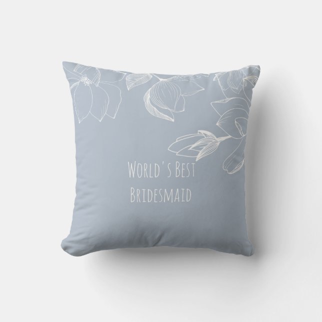 BRIDESMAIDS GIFTS Dusty Blue White Magnolias Throw Pillow (Front)