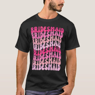 Bridesmaids I Do Crew Retro Bachelorette Party Bri T-Shirt