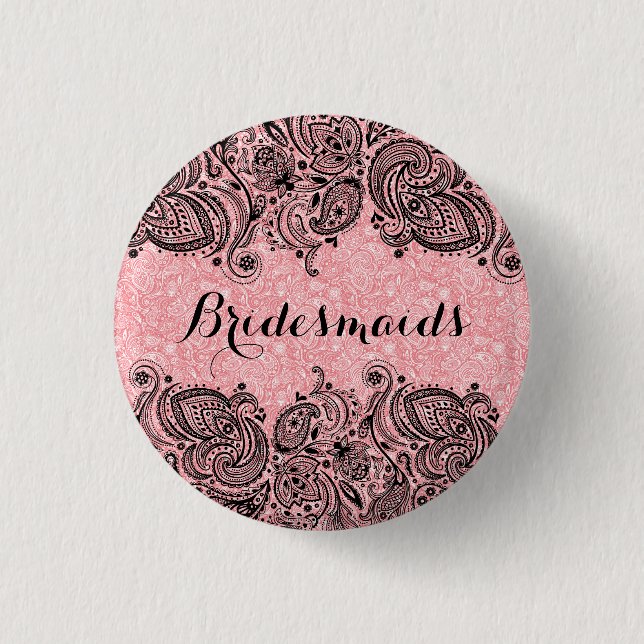 BridesMaids Pink And Black Paisley Lace 1 Inch Round Button (Front)
