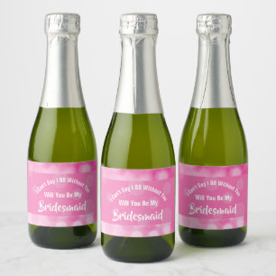 Bridesmaids Proposal Bubbly Sparkly Pink Cute Wine Sparkling Wine Label