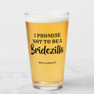 Bridezilla - Funny Bridesmaid Proposal Glass