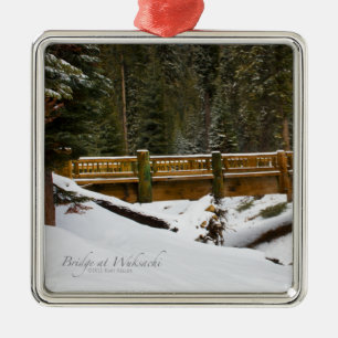 Bridge at Wuksachi Metal Ornament