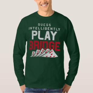 Bridge Card Game Design For Bridge Lover Play T-Shirt