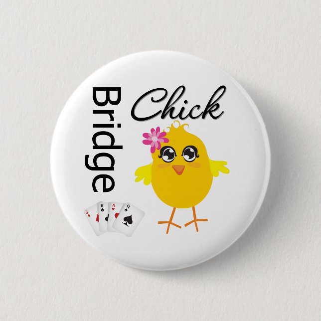 Bridge Chick 2 Inch Round Button (Front)