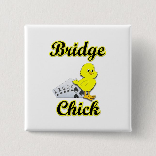 Bridge Chick 2 Inch Square Button (Front)