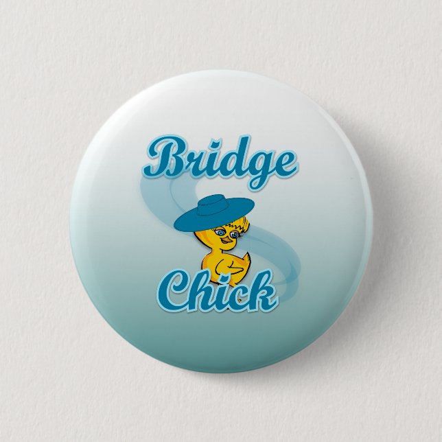 Bridge Chick #3 2 Inch Round Button (Front)
