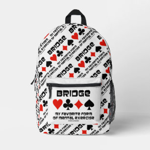 Bridge My Favourite Form Of Mental Exercise 4 Suit Printed Backpack