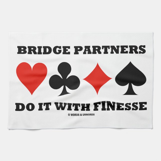 Bridge Partners Do It With Finesse (Card Suits) Kitchen Towel (Horizontal)