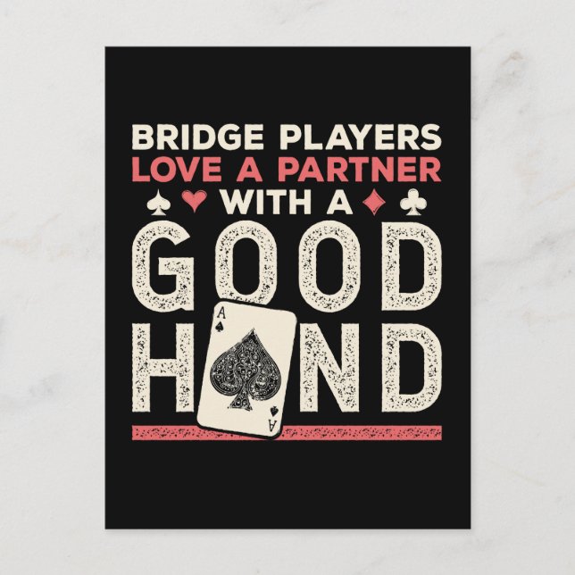 Bridge Player Joke Partner Good Hand Postcard (Front)