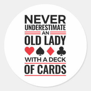 Bridge Player Never Underestimate Old Lady Cards Classic Round Sticker