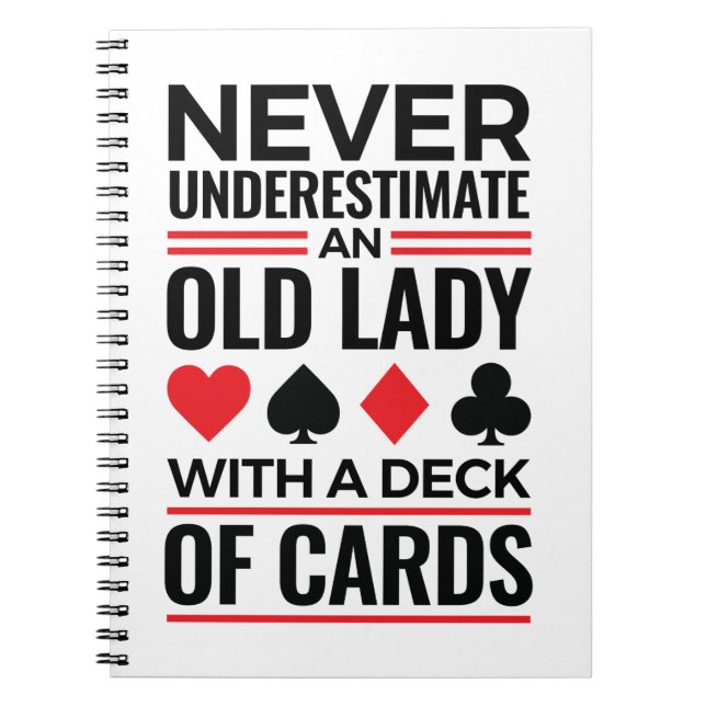Bridge Player Never Underestimate Old Lady Cards Notebook (Front)