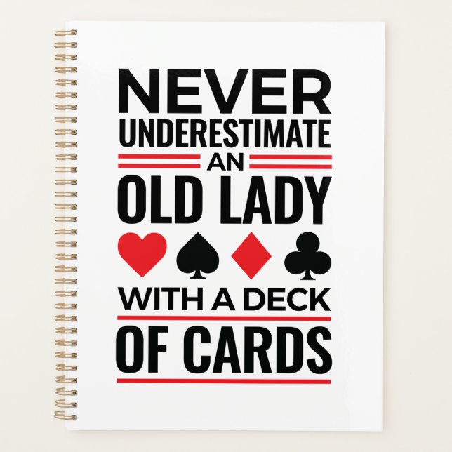 Bridge Player Never Underestimate Old Lady Cards Planner (Front)