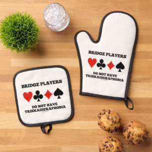 Bridge Players Do Not Have Triskaidekaphobia Oven Mitt & Pot Holder Set