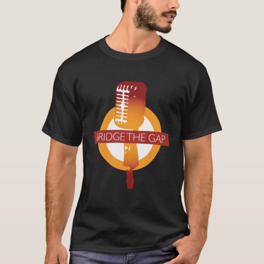 Bridge the Gap T-Shirt