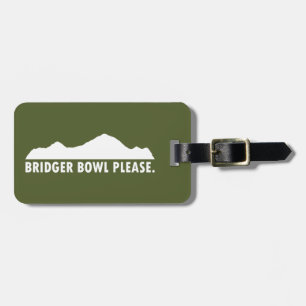 Bridger Bowl Please Luggage Tag