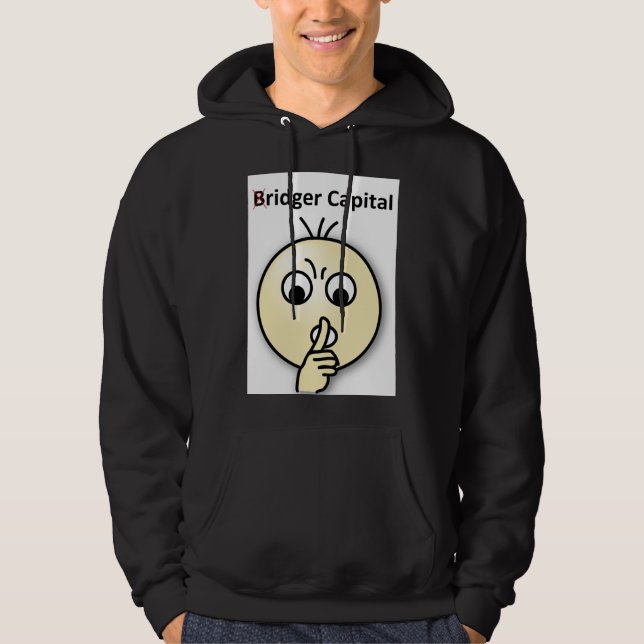 Bridger Capital...Shh (Black Hoodie) Hoodie (Front)