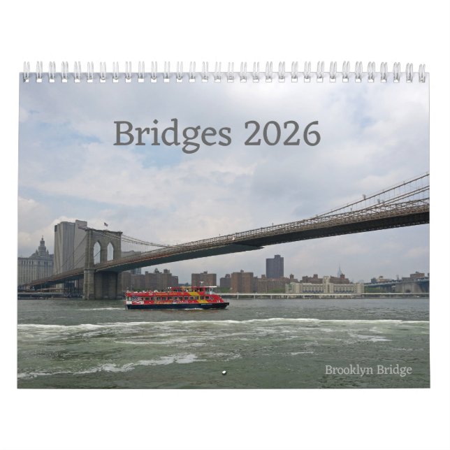 Bridges, a 12-month Photography 2026 Calendar (Cover)