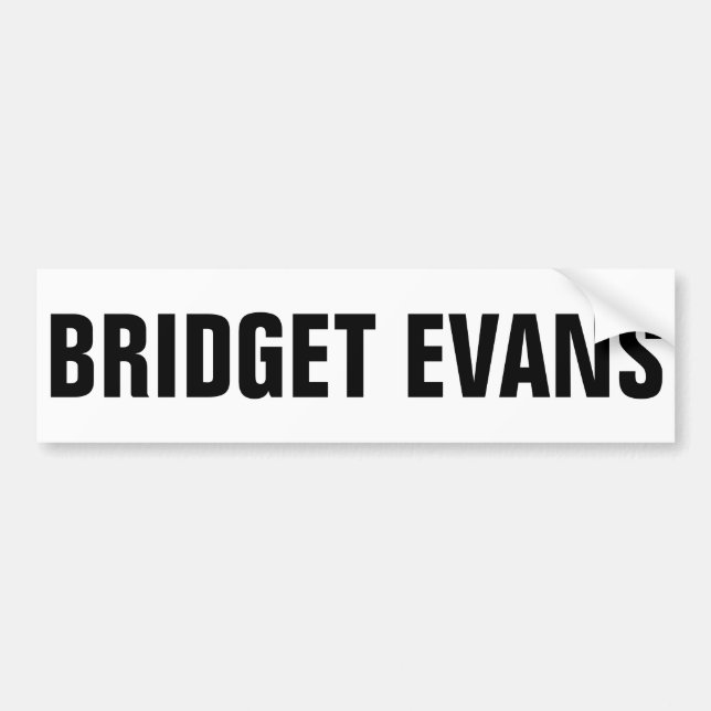 BRIDGET BUMPER STICKER (Front)