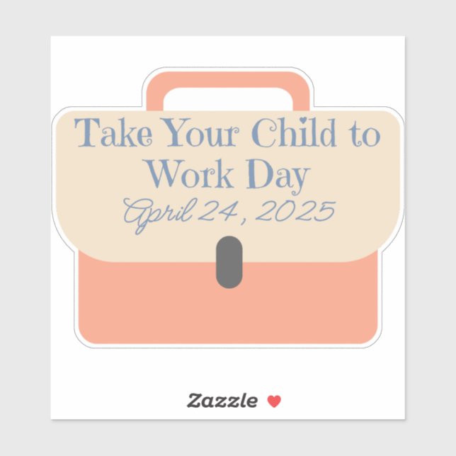 Briefcase Bring Your Child to Work Day 2025 (Sheet)