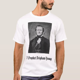 Brigham Young, The Prophet Brigham Young T-Shirt