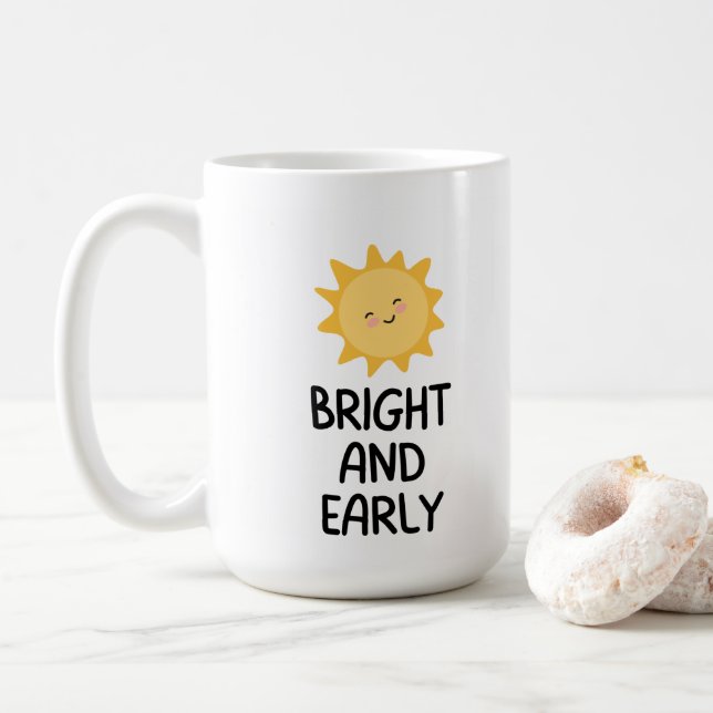 Bright And Early café tasse 15oz (Avec donut)