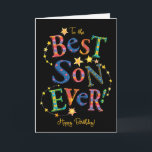 Bright Birthday Card for Best Son Ever on Black<br><div class="desc">A bright and cheerful Birthday Card for a 'Best Son Ever!',  with bold,  patterned lettering on a black background,  surrounded by trails of stars. A digital design,  suitable for any age,  by Judy Adamson.</div>