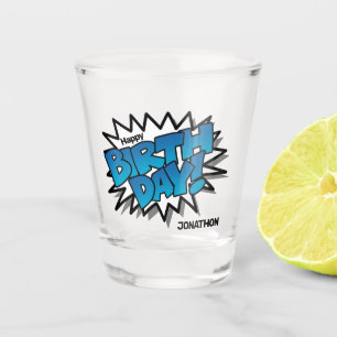 Bright Blue Comic Text - Happy Birthday Shot Glass