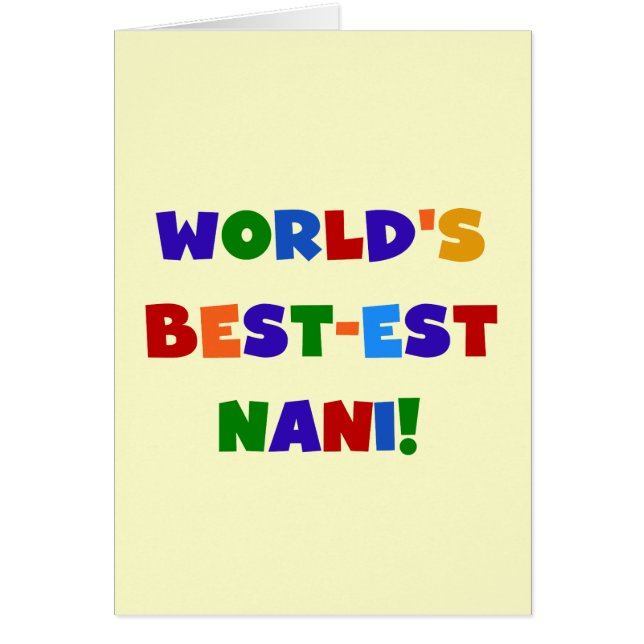 Bright Colours Best-est Nani T-shirts and Gifts (Front)