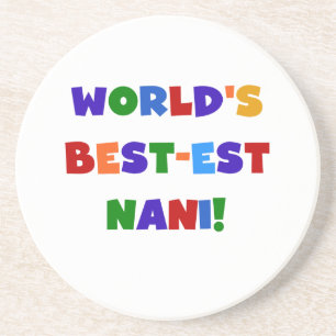 Bright Colours Best-est Nani T-shirts and Gifts Coaster