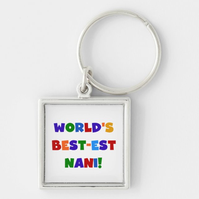 Bright Colours Best-est Nani T-shirts and Gifts Keychain (Front)
