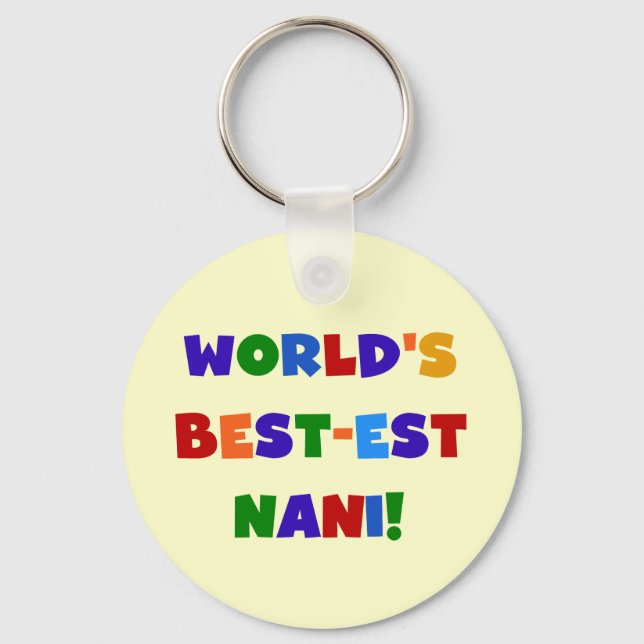 Bright Colours Best-est Nani T-shirts and Gifts Keychain (Front)