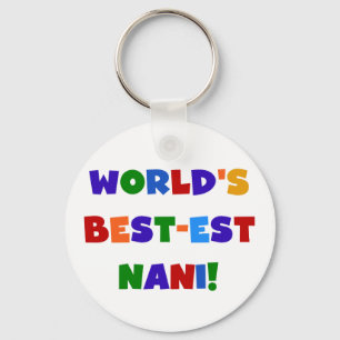 Bright Colours Best-est Nani T-shirts and Gifts Keychain