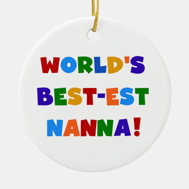 Bright Colours Best-est Nanna Tshirts Ceramic Ornament (Front)