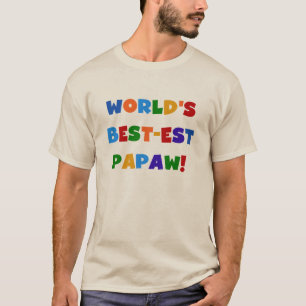 Bright Colours Best-est Papaw Tshirts and Gifts