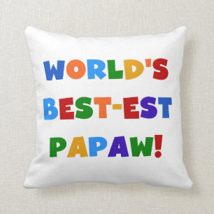 Bright Colours Best-est Papaw Tshirts and Gifts Throw Pillow