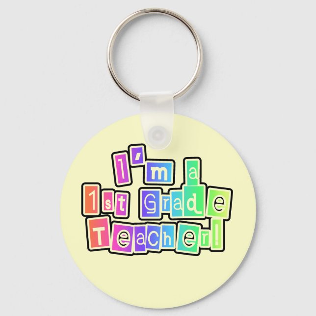 Bright Colours I'm a 1st Grade Teacher Keychain (Front)