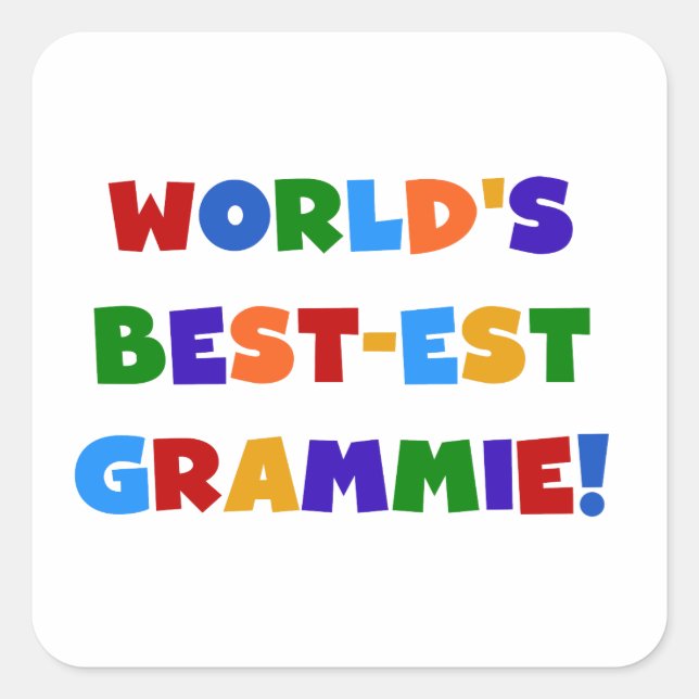 Bright Colours World's Best-est Grammie Gifts Square Sticker (Front)