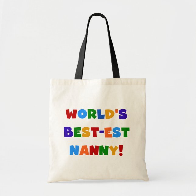 Bright Colours World's Best-est Nanny Gifts Tote Bag (Front)