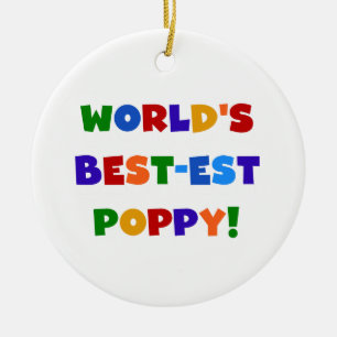 Bright Colours World's Best-est Poppy Gifts Ceramic Ornament