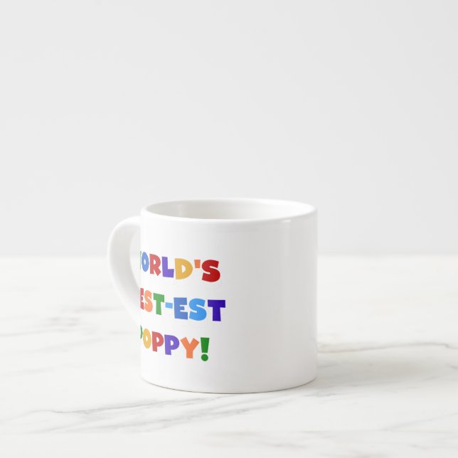 Bright Colours World's Best-est Poppy Gifts Espresso Cup (Front Left)